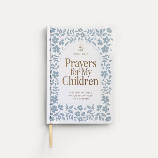 Prayers for My Children: 100 Prayers to Pray over Your Kids - Little Venture Co.